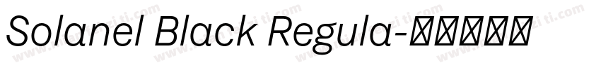 Solanel Black Regula字体转换